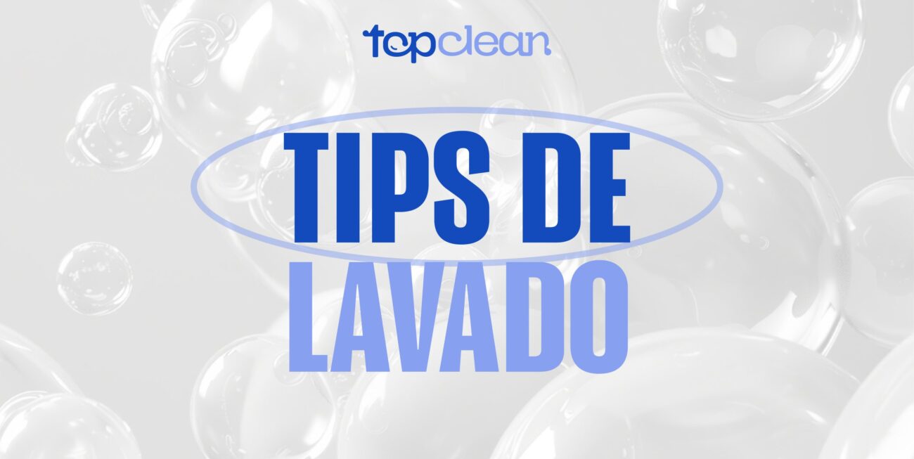 Tips de Lavado