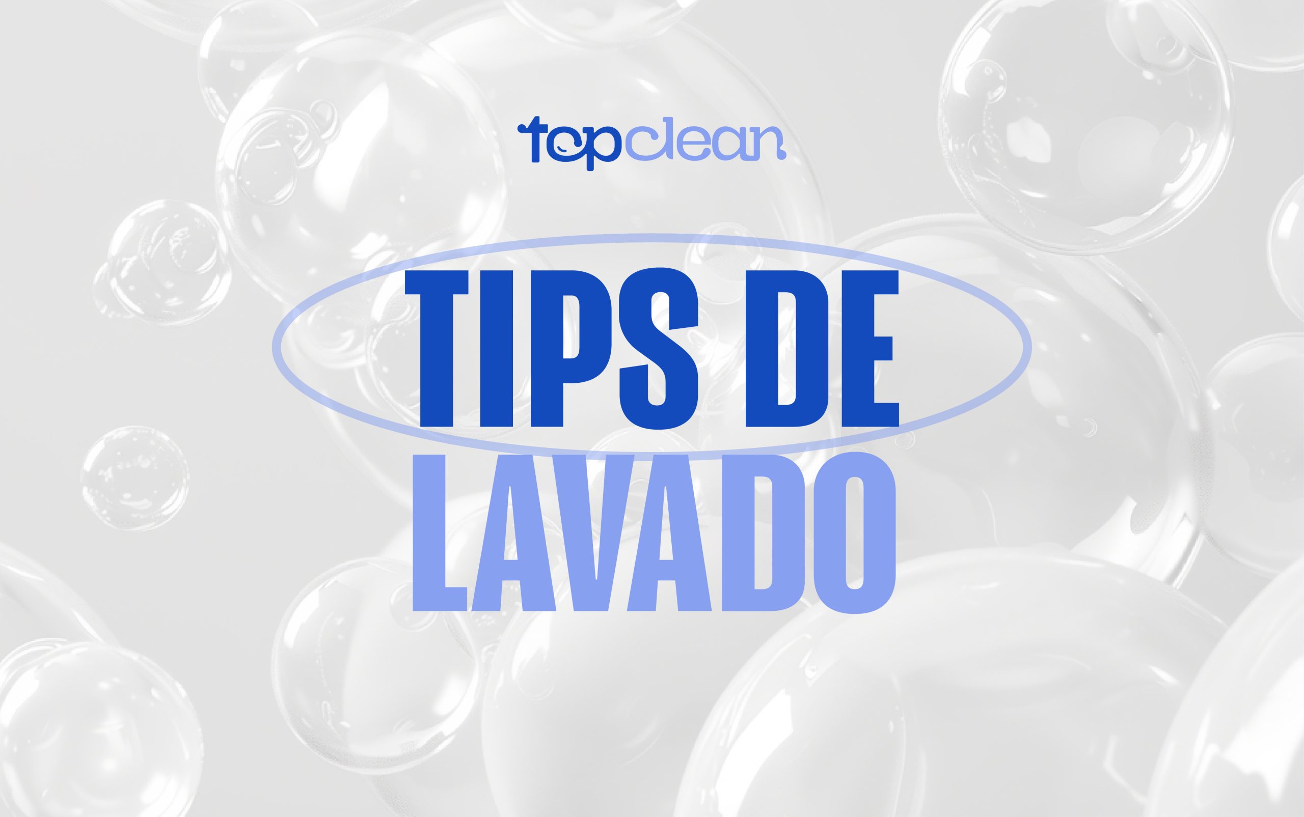 Tips de Lavado